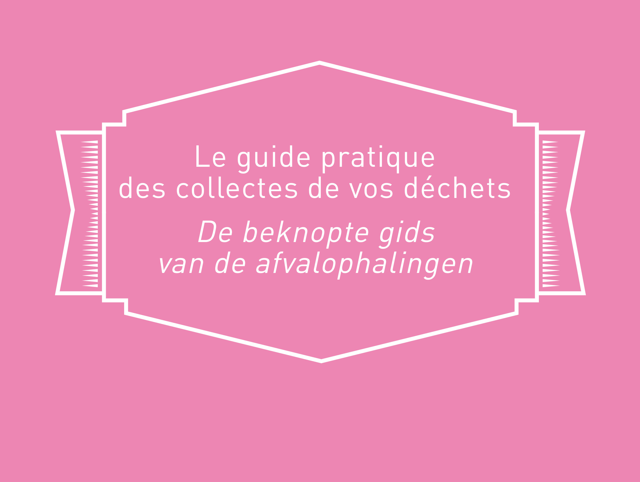 Guide pratique des collectes de déchets Bruxelles Propreté